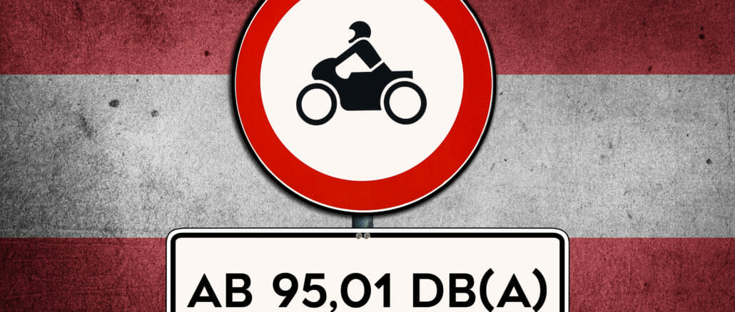Motorrad Fahrverbot österreich